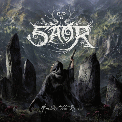 Saor : Amidst the Ruins Saor : Amidst the Ruins